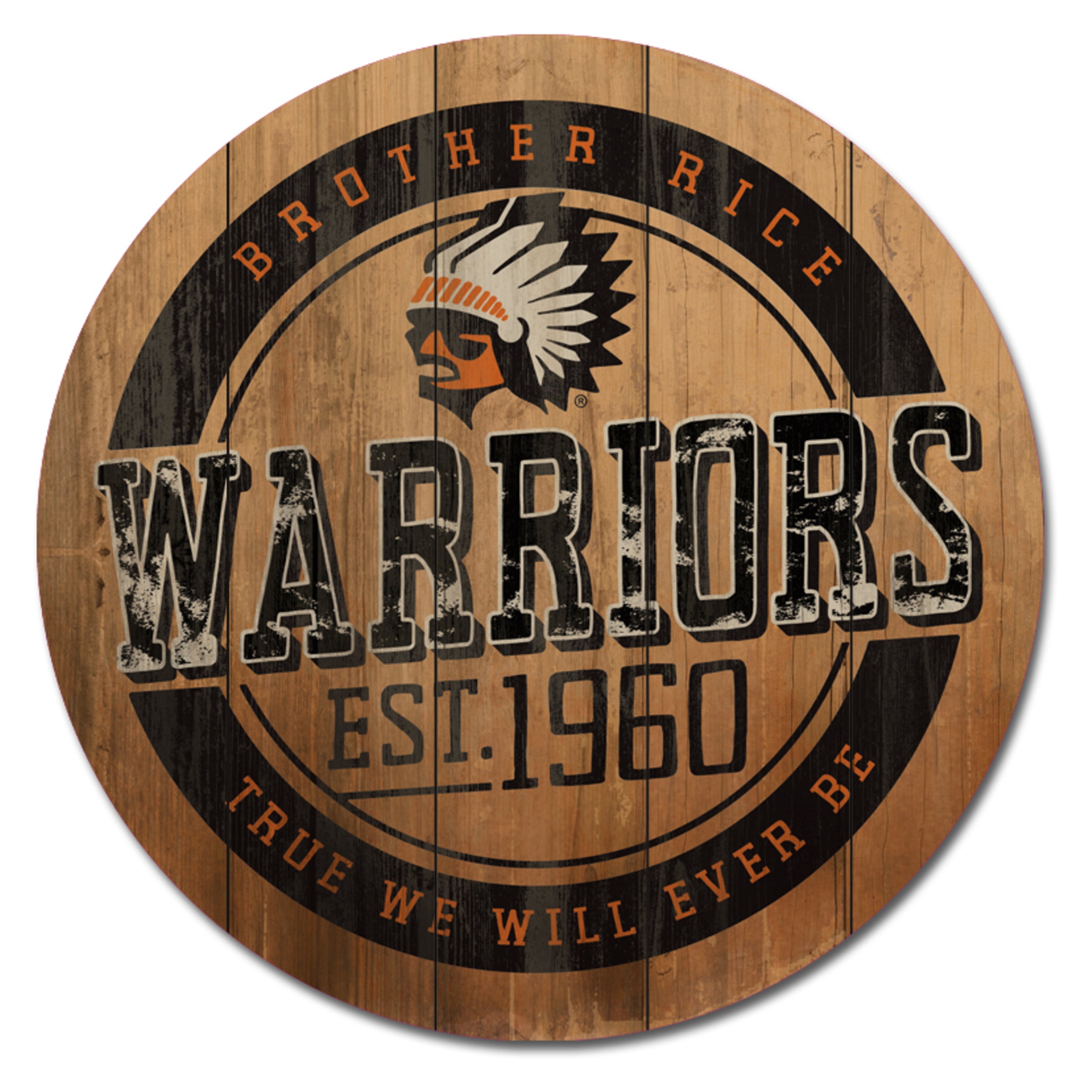 Rustic Warriors Barrel Sign