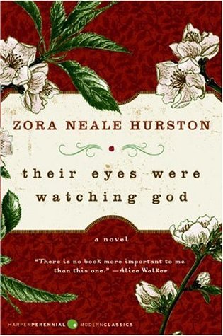 Their Eyes Were Watching God (75th Anniversary Edition)